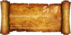 Szeleczky Győző névjegykártya